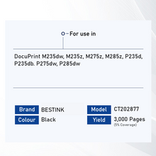 Load image into Gallery viewer, Bestink CT202877 High Yield Toner Cartridge for use in DocuPrint M235dw M235z M275z M285z P235d P235db P275dw P285dw